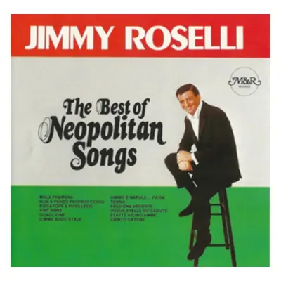 "The Best of Neopolitan Songs" ("Jimmy Roselli") (CD / Album)