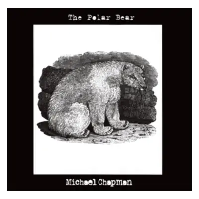 "The Polar Bear" ("Michael Chapman") (Vinyl / 12" Album)