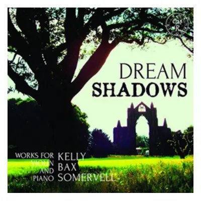 "Dream Shadows: Works for Violin and Piano" ("") (CD / Album)