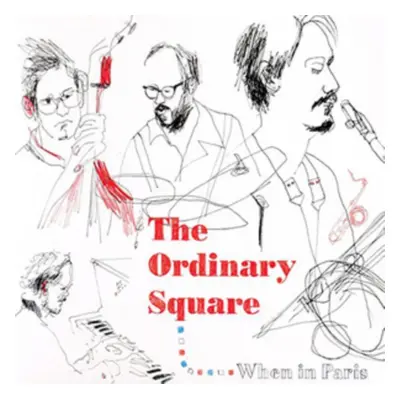 "When in Paris" ("The Ordinary Square") (CD / Album)