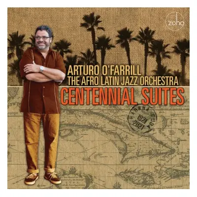 "Centennial suites" ("Arturo O' Farrill & the Afro Latin Jazz Orchestra") (Vinyl / 12" Album)