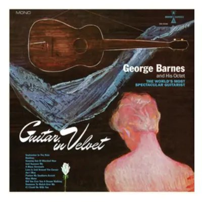 "Guitar in Velvet" ("George Barnes and His Octet") (Vinyl / 12" Album Coloured Vinyl)