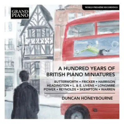 "Duncan Honeybourne: A Hundred Years of British Piano Miniatures" ("") (CD / Album)