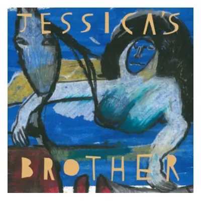 "Jessica's Brother" ("Jessica's Brother") (Vinyl / 12" Album)