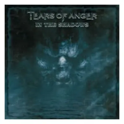 "In the Shadows" ("Tears Of Anger") (CD / Album)