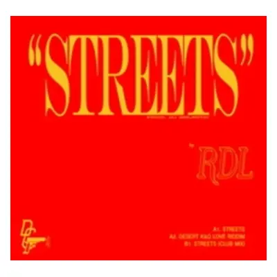 "Streets" ("RDL") (Vinyl / 7" Single)