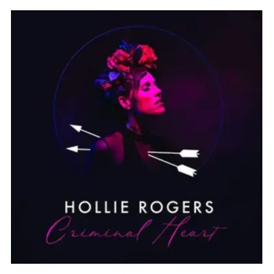 "Criminal heart" ("Hollie Rogers") (Vinyl / 12" Album)