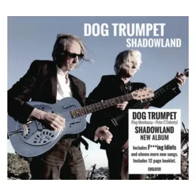 "Shadowland" ("Dog Trumpet") (CD / Album Digipak)