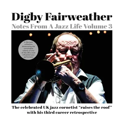 "Notes from a Jazz Life" ("Digby Fairweather") (CD / Album)