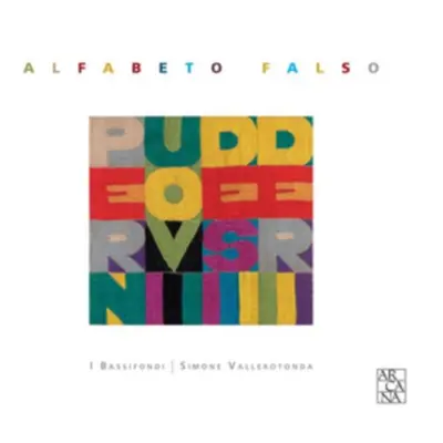 "I Bassifondi: Alfabeto Falso" ("") (CD / Album)