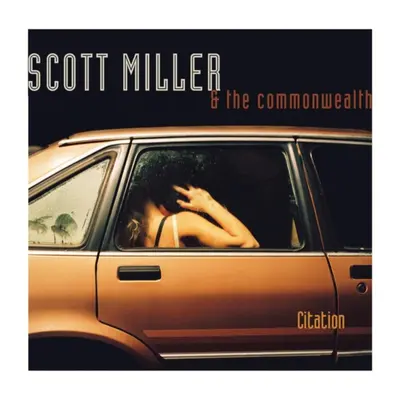 "Citation" ("Scott Miller And The Commonwealth") (CD / Album)