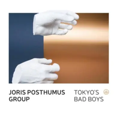 Tokyo's Bad Boys (Joris Posthumus Group) (CD / Album)