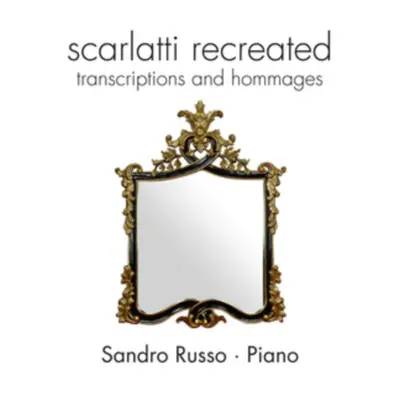 "Scarlatti Re-created" ("") (CD / Album)