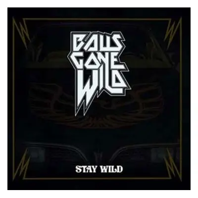 "Stay Wild" ("Balls Gone Wild") (CD / Album Digipak)