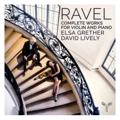 "Ravel: Complete Works for Violin and Piano" ("") (CD / Album)