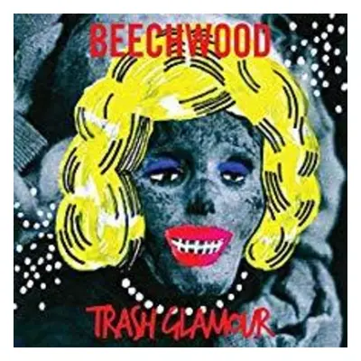 "Trash Glamour" ("Beechwood") (Vinyl / 12" Album)