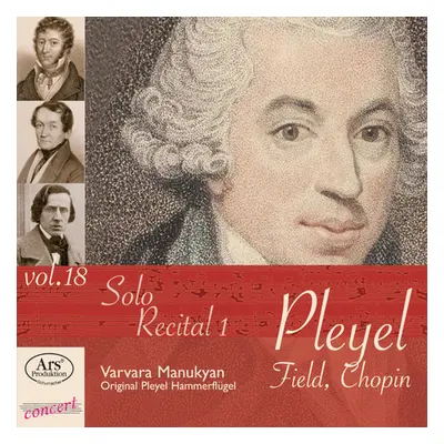 "Pleyel/Field/Chopin: Solo Recital 1" ("") (CD / Album)