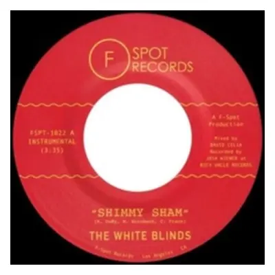 "Shimmy Sham/Fire Eater" ("The White Blinds") (Vinyl / 7" Single)