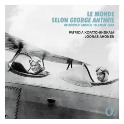 "Le Monde Selon George Antheil" ("") (CD / Album)