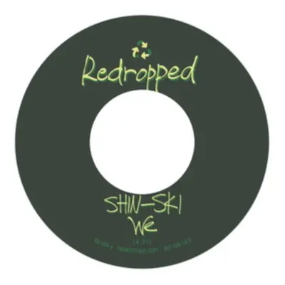 "We/Her" ("Shin-Ski") (Vinyl / 7" Single)