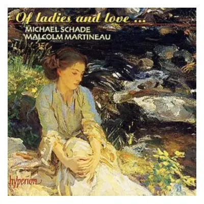 "Of Ladies and Love... (Schade, Martineau)" ("") (CD / Album)