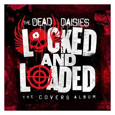 "Locked and Loaded" ("Dead Daisies") (CD / Album)