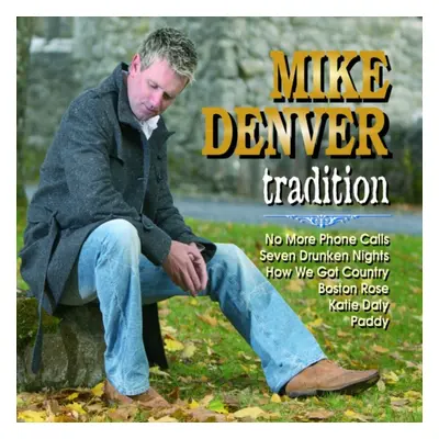 "Tradition" ("Mike Denver") (CD / Album)