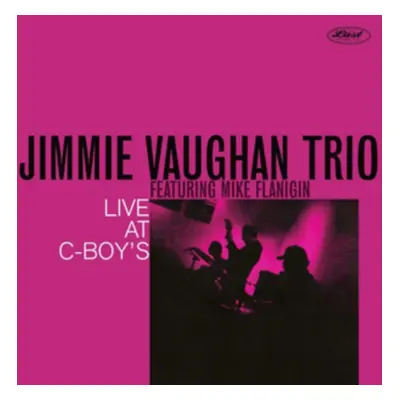 "Live at C-Boys" ("Jimmie Vaughan Trio") (Vinyl / 12" Album)