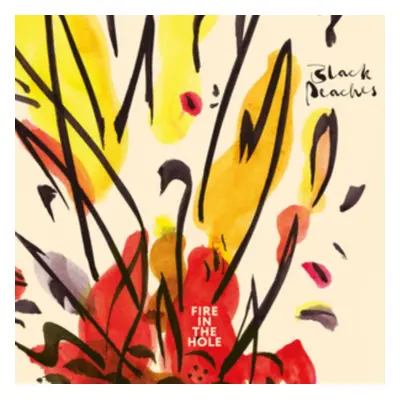 "Fire in the Hole" ("Black Peaches") (Vinyl / 12" Album)