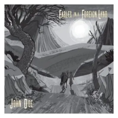 "Fables in a Foreign Land" ("John Doe") (CD / Album)