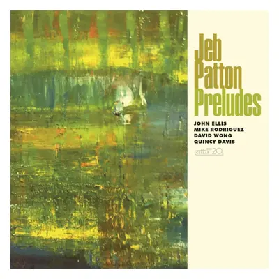 "Preludes" ("Jeb Patton") (CD / Album)