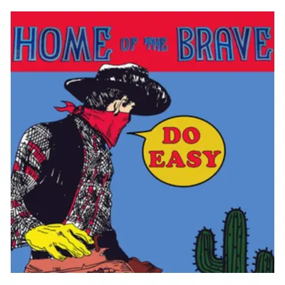 "Do Easy" ("Home of the Brave") (CD / Album)