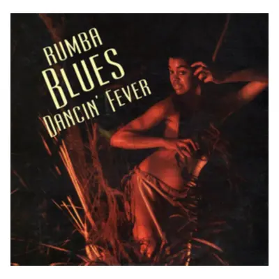 "Rumba Blues Dancin' Fever" ("") (CD / Album)