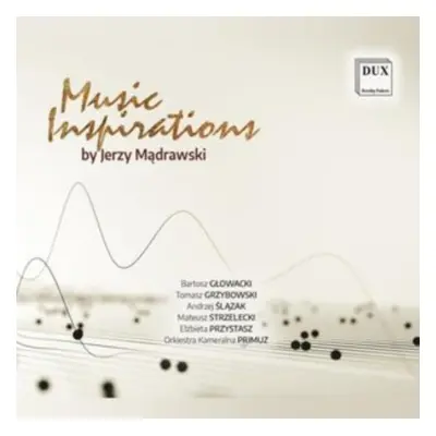 "Music Inspirations: Works By Madrawski" ("") (CD / Album)