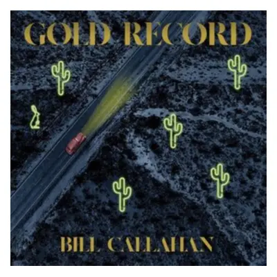 "Gold Record" ("Bill Callahan") (CD / Album)