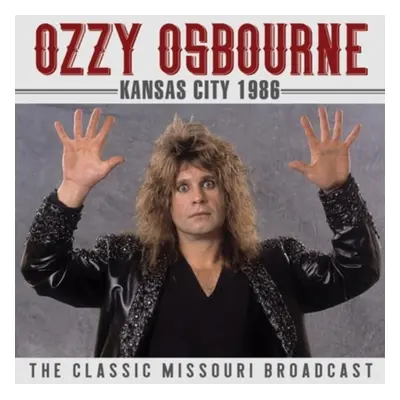 "Kansas City 1986" ("Ozzy Osbourne") (CD / Album)