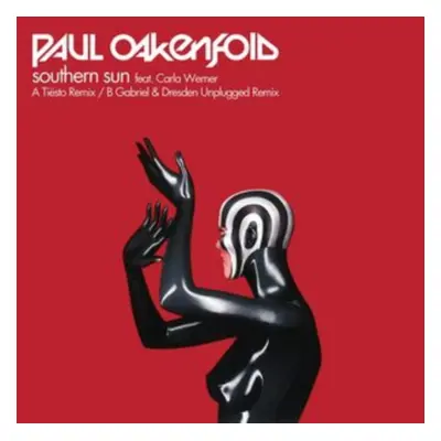 "Southern Sun Remixes" ("Paul Oakenfold feat. Carla Werner") (Vinyl / 12" EP)