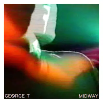 "Midway" ("George T") (Vinyl / 12" EP)