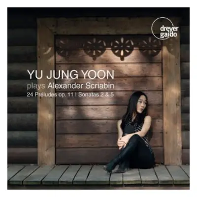 "Yu Jung Yoon Plays Alexander Scriabin" ("") (CD / Album)