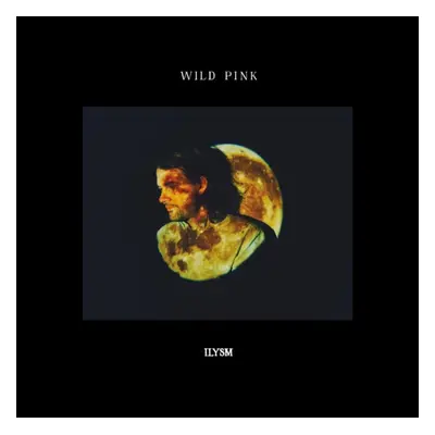 "ILYSM" ("Wild Pink") (CD / Album)