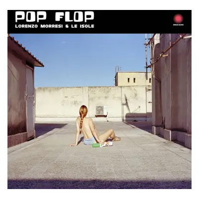 "Pop Flop" ("Lorenzo Morresi & Le Isole") (Vinyl / 12" Album)