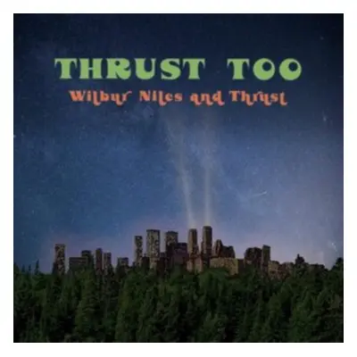 "Thrust too" ("Wilbur Niles") (Vinyl / 12" Album)