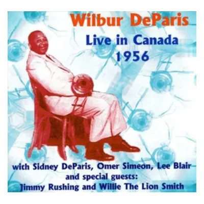 "Live in Canada 1956" ("Wilbur De Paris") (CD / Album)