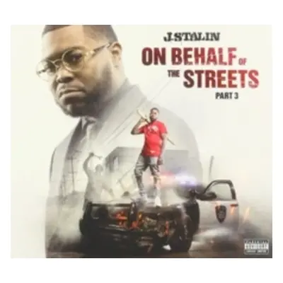 "On Behalf of the Streets, Part 3" ("J. Stalin") (CD / Album)