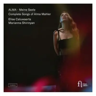 "ALMA - Meine Seele: Complete Songs of Alma Mahler" ("") (CD / Album Digipak)