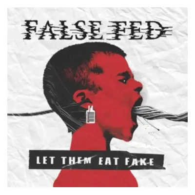 "Let Them Eat Fake" ("False Fed") (Vinyl / 12" Album)