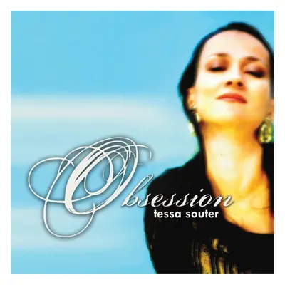 "Obsession" ("Tessa Souter") (CD / Album)