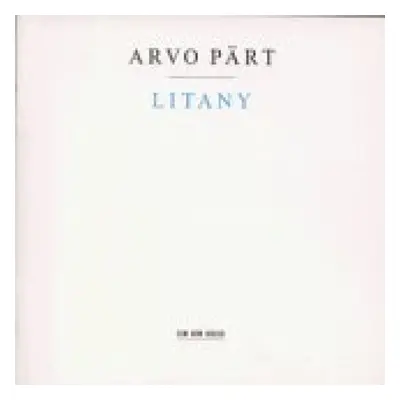 Litany - Arvo Part (CD / Album)