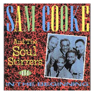 "In The Beginning" ("Sam Cooke and The Soul Stirrers") (CD / Album)