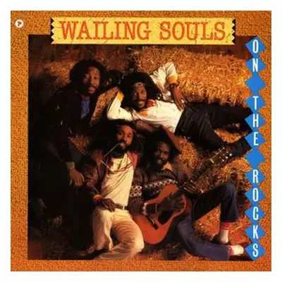 "On the Rocks" ("Wailing Souls") (Vinyl / 12" Album)